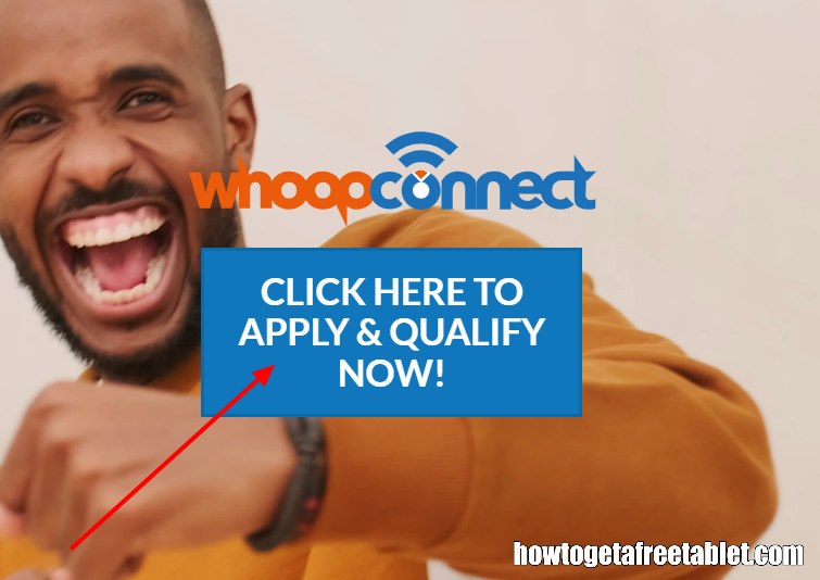 Apply online for Whoop Connect Free Tablet