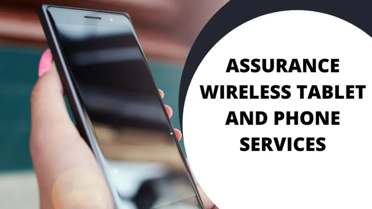 Assurance Wireless Tablet and Phone Services